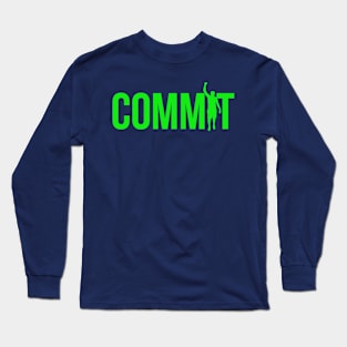 The Commit Tee Long Sleeve T-Shirt